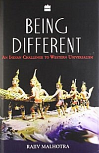 Being Different: An Indian Challenge to Western Universalism (Hardcover)