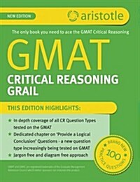 GMAT Critical Reasoning Grail (Paperback)