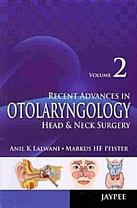 Recent Advances in Otolaryngology: Head & Neck Surgery (Paperback)