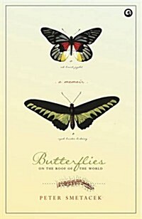 Butterflies on the Roof of the World: A Memoir (Hardcover)