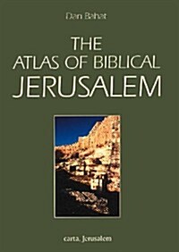 The Atlas of Biblical Jerusalem (Paperback)