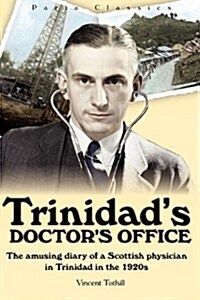 Trinidads Doctors Office (Paperback, Softcover)
