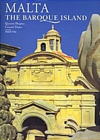 Malta: The Baroque Island (Hardcover)