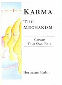 Karma the Mechanism (Paperback)