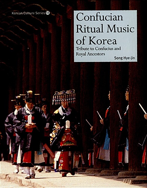 Confucian Ritual Music of Korea