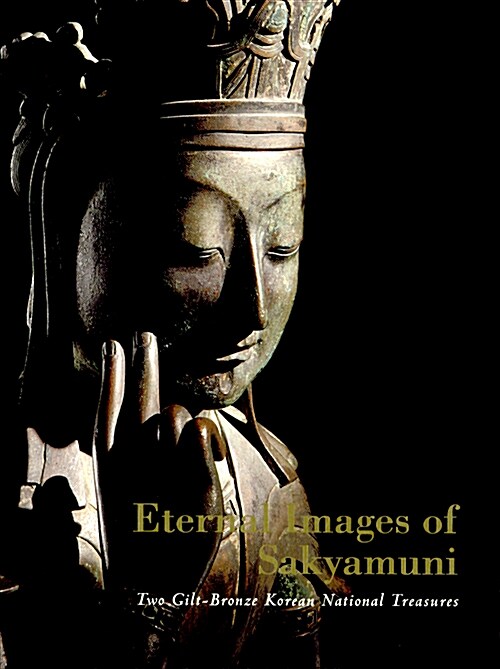 Eternal Images of Sakyamuni (Hardcover)