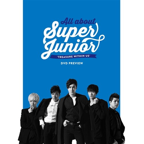 [프리뷰 도서] 슈퍼주니어 - All About Super Junior TREASURE WITHIN US DVD Preview (Book+리플렛)