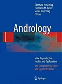 Andrology: Male Reproductive Health and Dysfunction (Hardcover, 3, 2010)