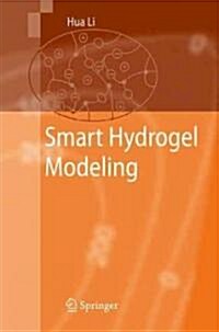 Smart Hydrogel Modelling (Hardcover, 2009)