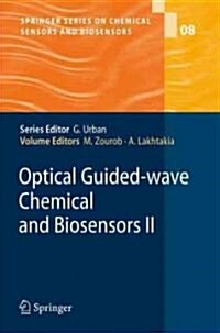 Optical Guided-wave Chemical and Biosensors II (Hardcover)