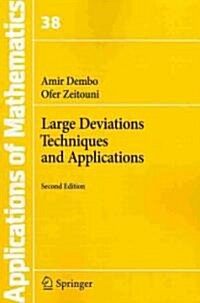 Large Deviations Techniques and Applications (Paperback, 2, 1998. 2nd Print)