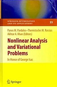 Nonlinear Analysis and Variational Problems: In Honor of George Isac (Hardcover)