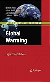 Global Warming: Engineering Solutions (Hardcover)
