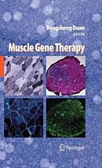 Muscle Gene Therapy (Hardcover, 2010)
