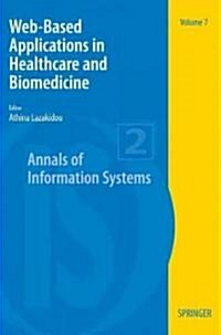 Web-Based Applications in Healthcare and Biomedicine (Paperback)