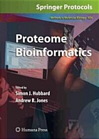 Proteome Bioinformatics (Hardcover, 2010)