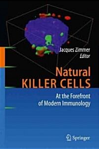 Natural Killer Cells: At the Forefront of Modern Immunology (Hardcover)