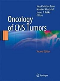 Oncology of CNS Tumors (Hardcover, 2, 2010)