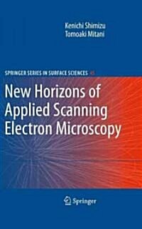 New Horizons of Applied Scanning Electron Microscopy (Hardcover, 2010)
