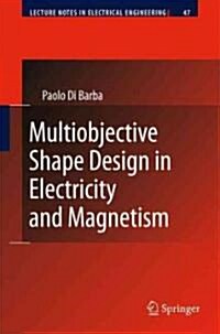 Multiobjective Shape Design in Electricity and Magnetism (Hardcover, 2010)