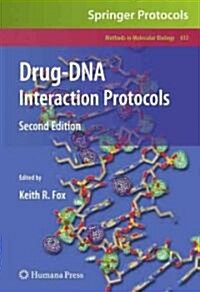 Drug-DNA Interaction Protocols (Hardcover, 2, 2010)