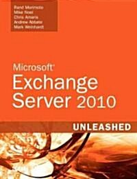 Microsoft Exchange Server 2010 Unleashed (Paperback, 1st)