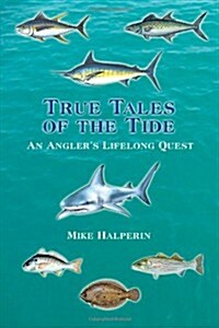 True Tales of the Tide (Paperback)