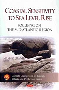 Coastal Sensitivity to Sea Level Rise (Hardcover, UK)