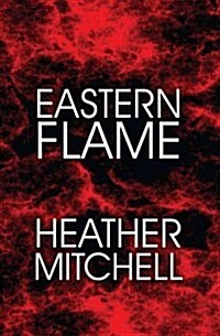 Eastern Flame (Paperback)