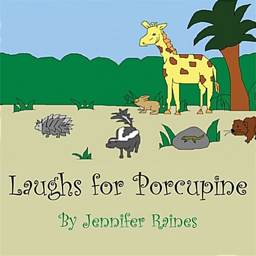 Laughs for Porcupine (Paperback)