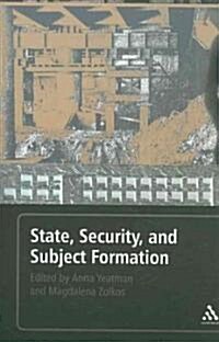 State, Security, and Subject Formation (Paperback)