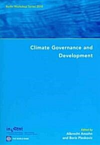 Climate Governance and Development (Paperback)