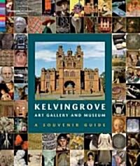 Kelvingrove Art Gallery and Museum: Souvenir guidebook (Paperback)