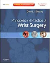 Principles and Practice of Wrist Surgery with DVD (Hardcover)