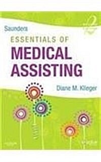 Saunders Essentials of Medical Assisting (Hardcover, CD-ROM, 2nd)