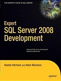 Expert SQL Server 2008 Development (Paperback)
