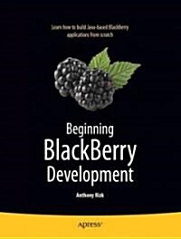 Beginning Blackberry Development (Paperback, 1st)