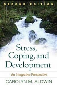 Stress, Coping, and Development: An Integrative Perspective (Paperback, 2)