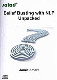 Belief Busting with NLP Unpacked (Audio CD)