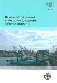 Review of the current state of world capture fisheries insurance