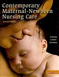 Contemporary Maternal-Newborn Nursing Care [With Access Code] (Hardcover, 7th)