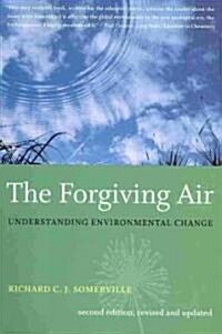 The Forgiving Air: Understanding Environmental Change (Paperback, 2, Revised, Update)