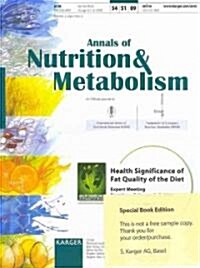 Health Significance of Fat Quality of the Diet (Paperback, 1st, Supplement)