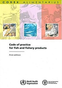Code of Practice for Fish and Fishery Products (Paperback)