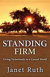 Standing Firm (Paperback)