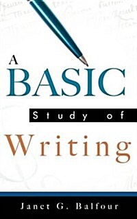 A Basic Study of Writing (Paperback)
