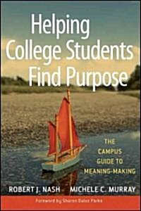 Helping College Students Find (Hardcover)