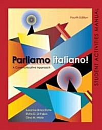 Parliamo Italiano : Activities Manual (Paperback, 4 Rev ed)