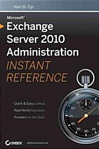 Exchange Server 2010 Admin Instant Ref (Paperback)