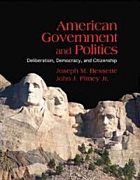 American Government and Politics (Paperback, 1st)